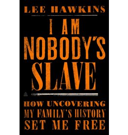 I Am Nobody's Slave