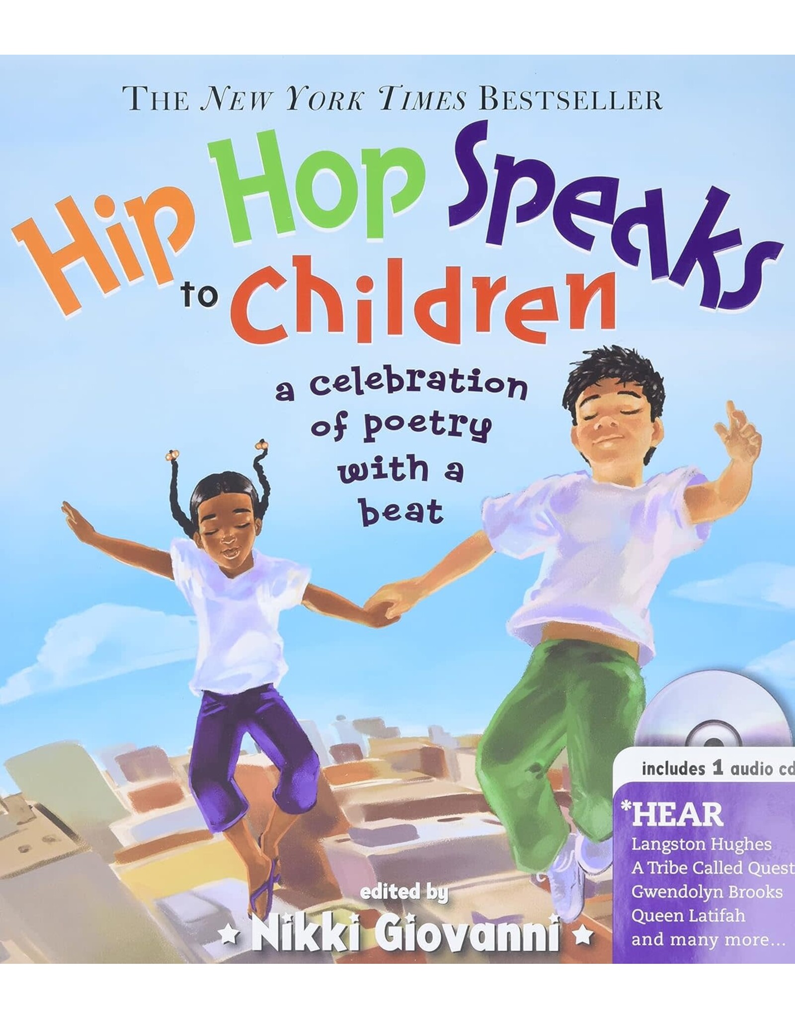Hip Hop Speaks to Children: 50 Inspiring Poems with a Beat (Includes a CD!)