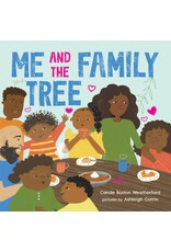 Me and the Family Tree: Celebrate Family, Love and Connection!