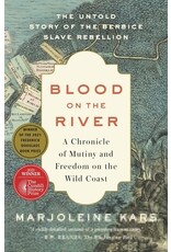 Blood on the River: A Chronicle of Mutiny and Freedom on the Wild Coast