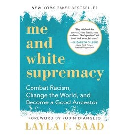 Me and White Supremacy