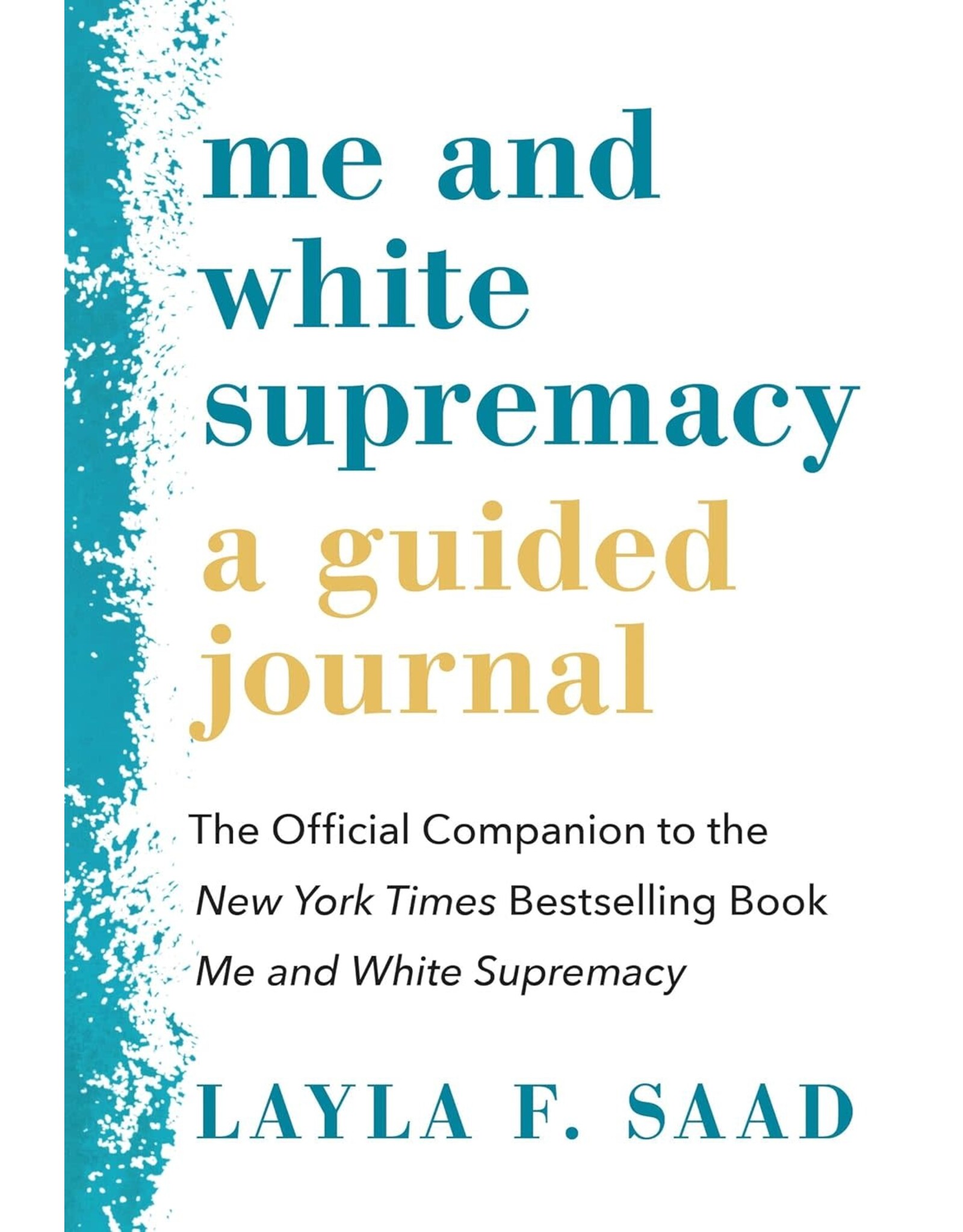 Me and White Supremacy: A Guided Journal