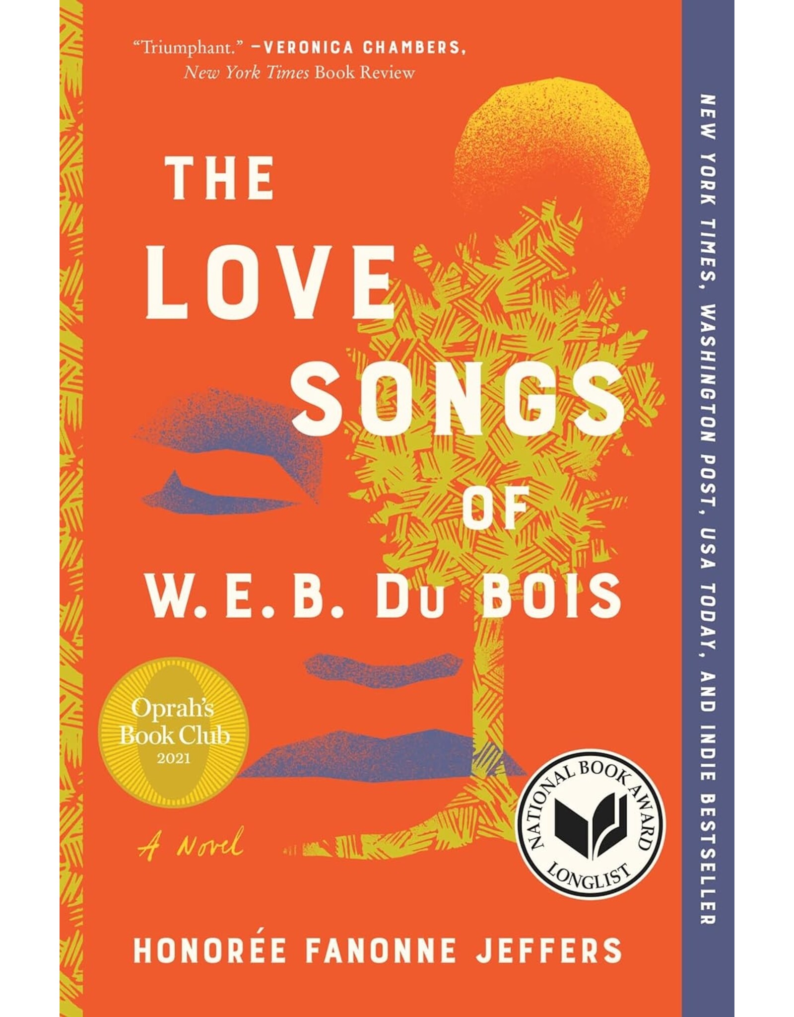 Fiction The Love Songs of W.E.B. DuBois