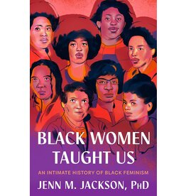 Black Women Taught Us