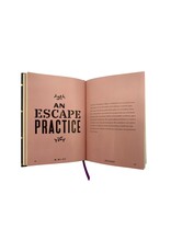 We Will Rest!: The Art of Escape