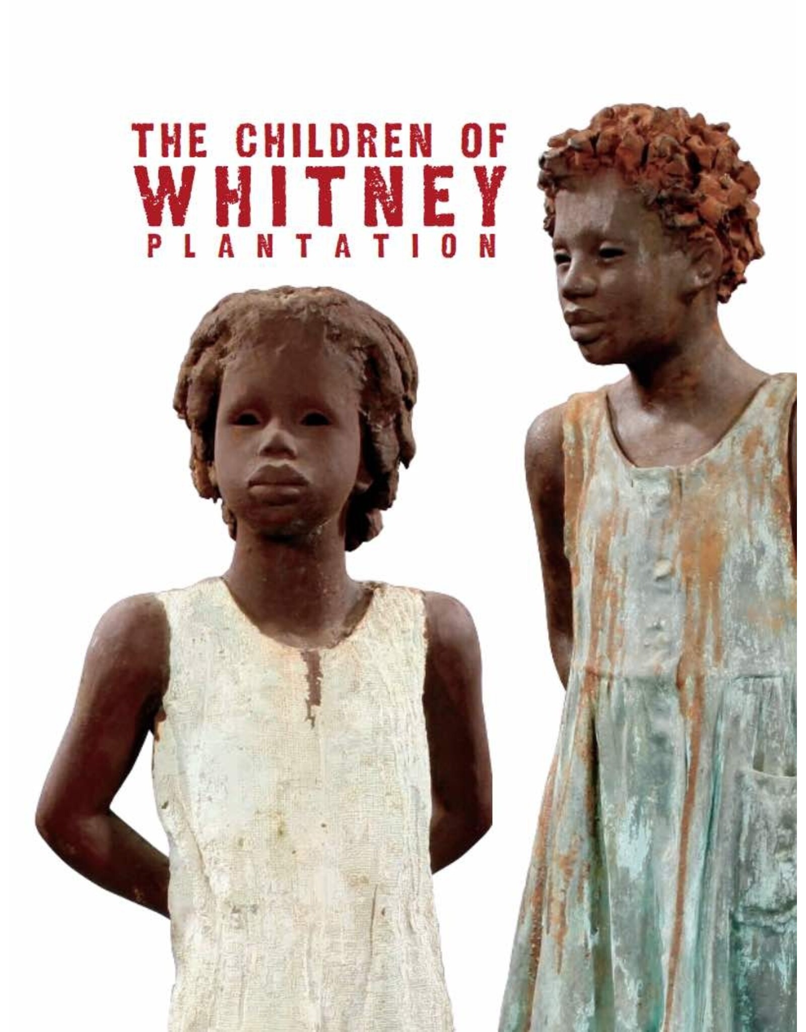The Children of Whitney Plantation Booklet