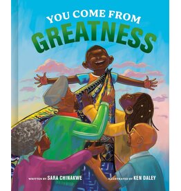 You Come From Greatness
