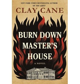 Burn Down Master's House