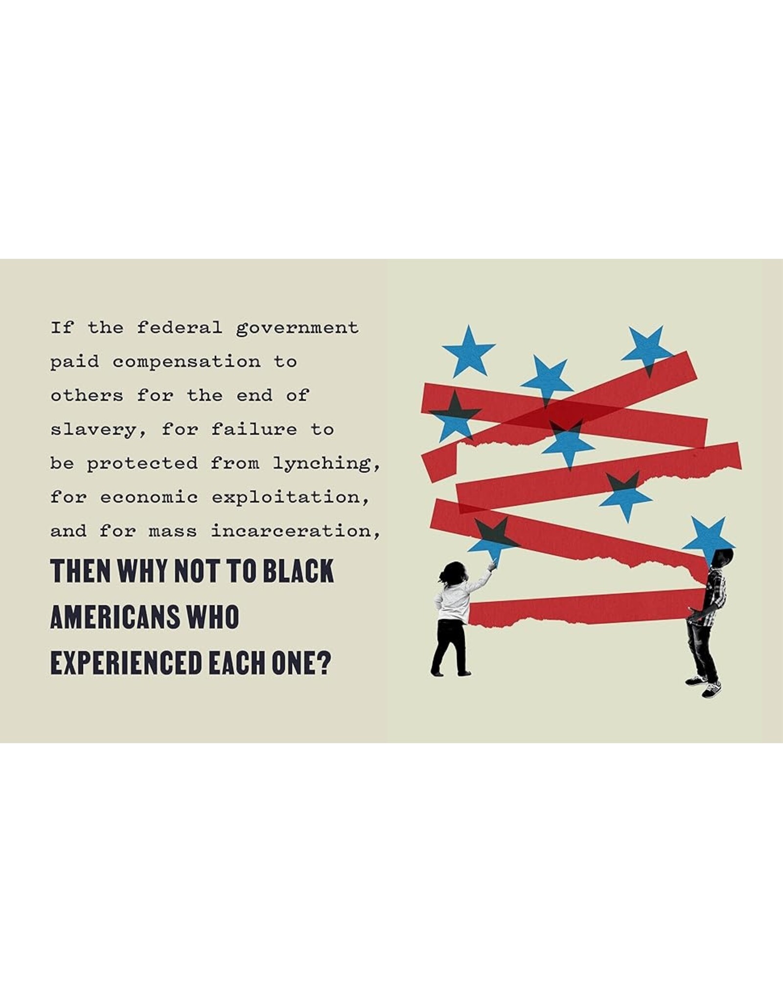 Getting to Reparations: How Building a Different America Requires a Reckoning with Our Past