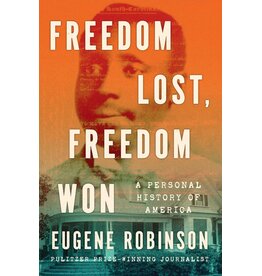 Freedom Lost, Freedom Won