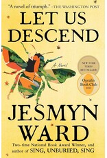 Let Us Descend: A Novel