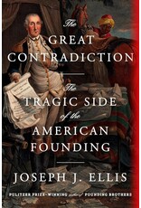 The Great Contradiction: The Tragic Side of the American Founding