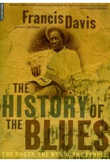History of the Blues: The Roots, The Music, The People