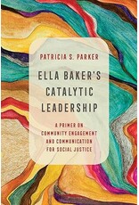 Non-Fiction: Civil Rights Ella Baker's Catalytic Leadership