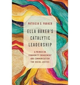Non-Fiction: Civil Rights Ella Baker's Catalytic Leadership