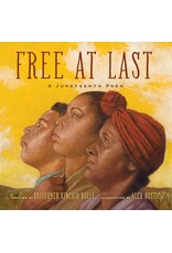 Free At Last: A Juneteenth Poem