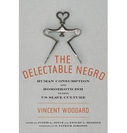 Non-Fiction: Slavery The Delectable Negro