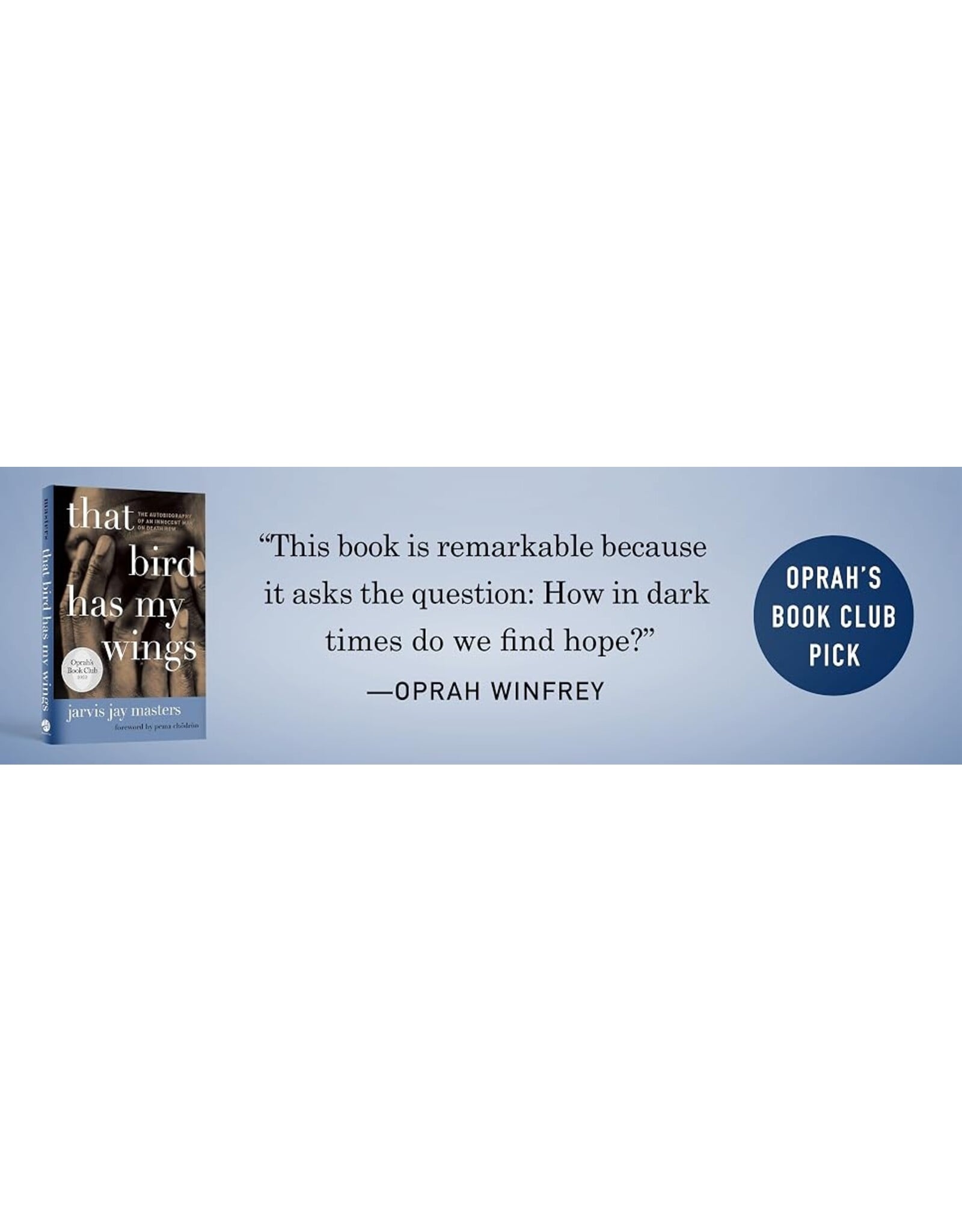 That Bird Has My Wings: The Autobiography of an Innocent Man on Death Row