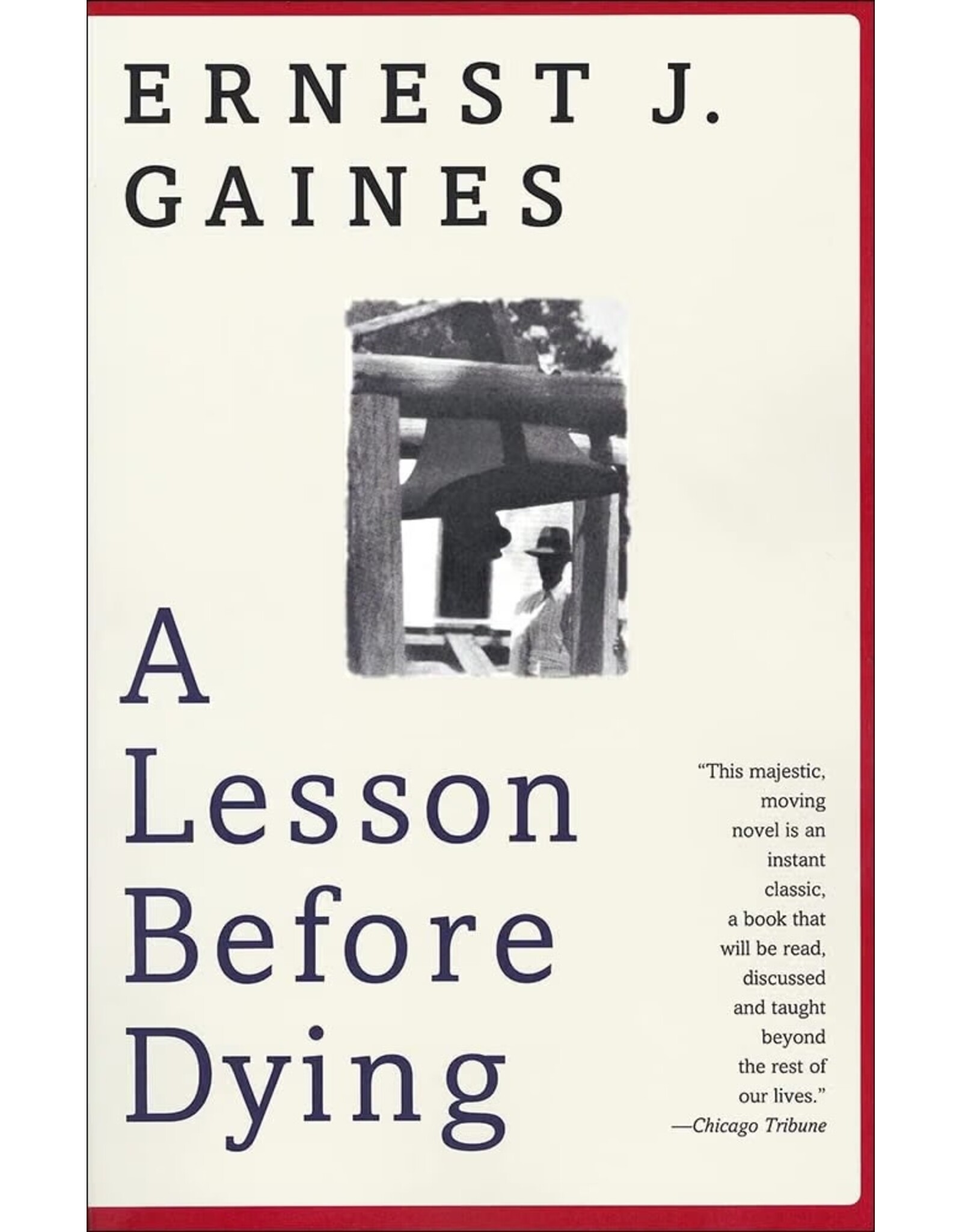 Louisiana: Fiction A Lesson Before Dying