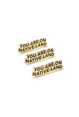 You are on Native Land Pin