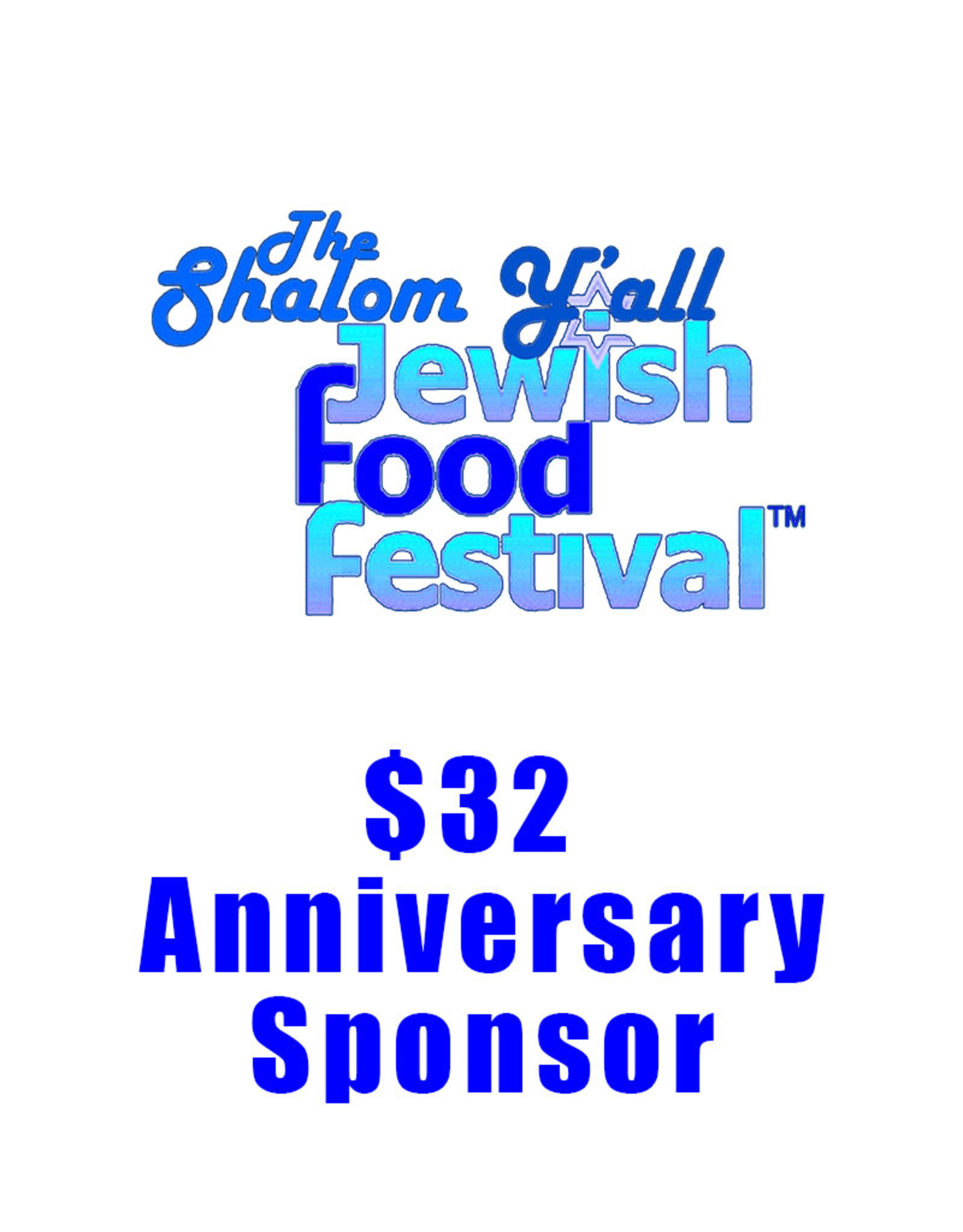 $32 Anniversary Sponsor