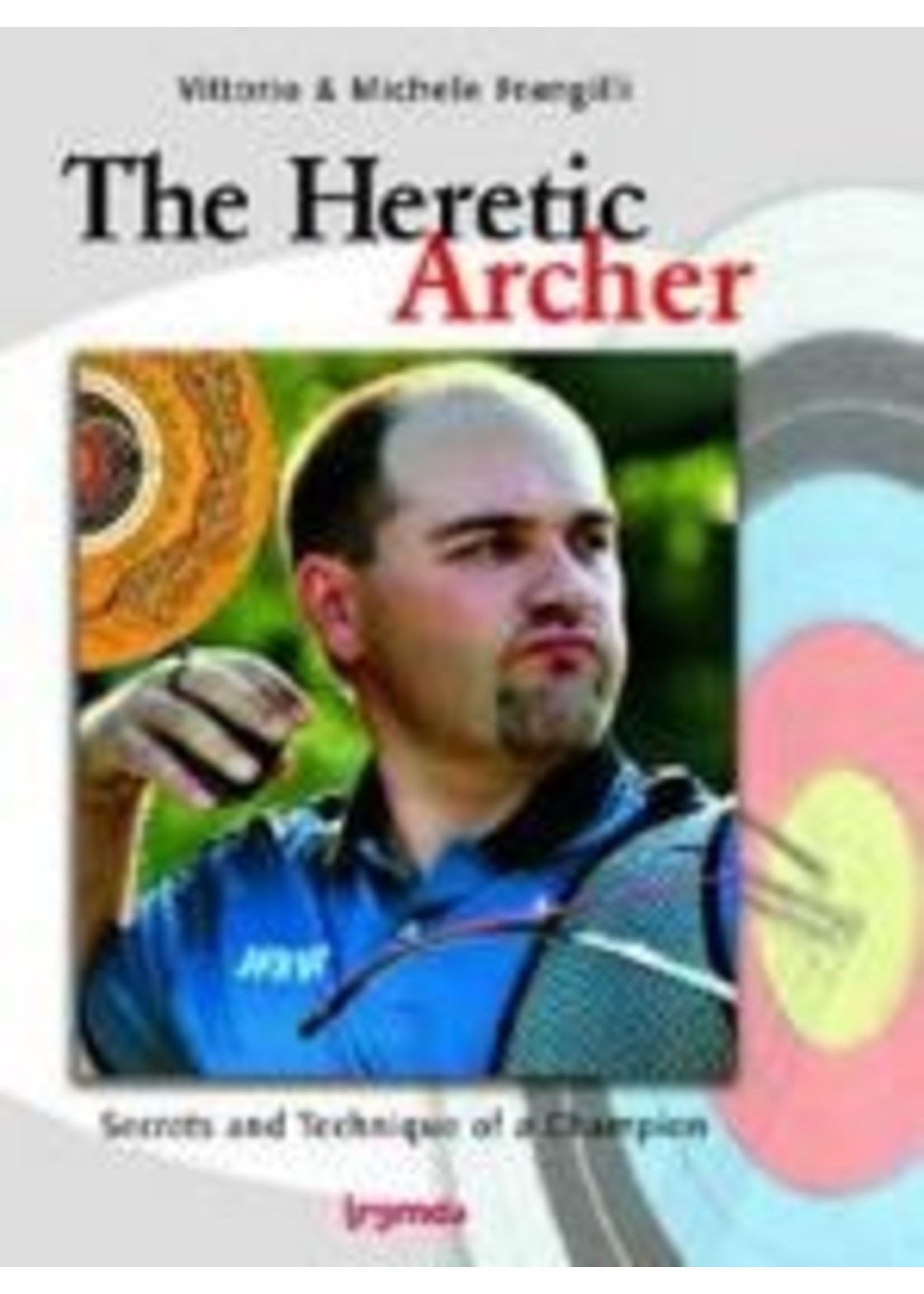 Win & Win The Heretic Archer Book