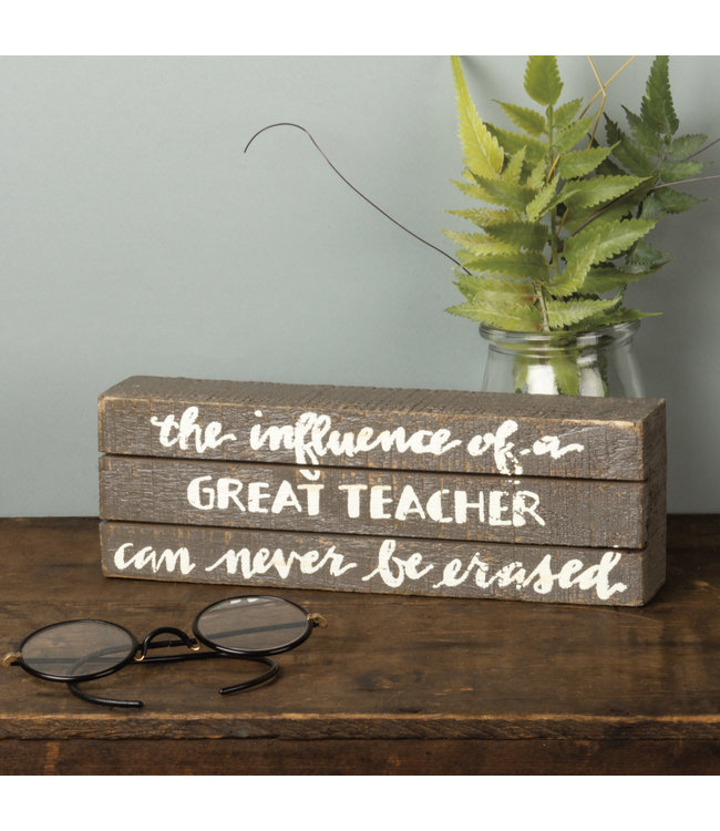Primitives by Kathy The influence of a great teacher box sign