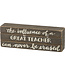 Primitives by Kathy The influence of a great teacher box sign