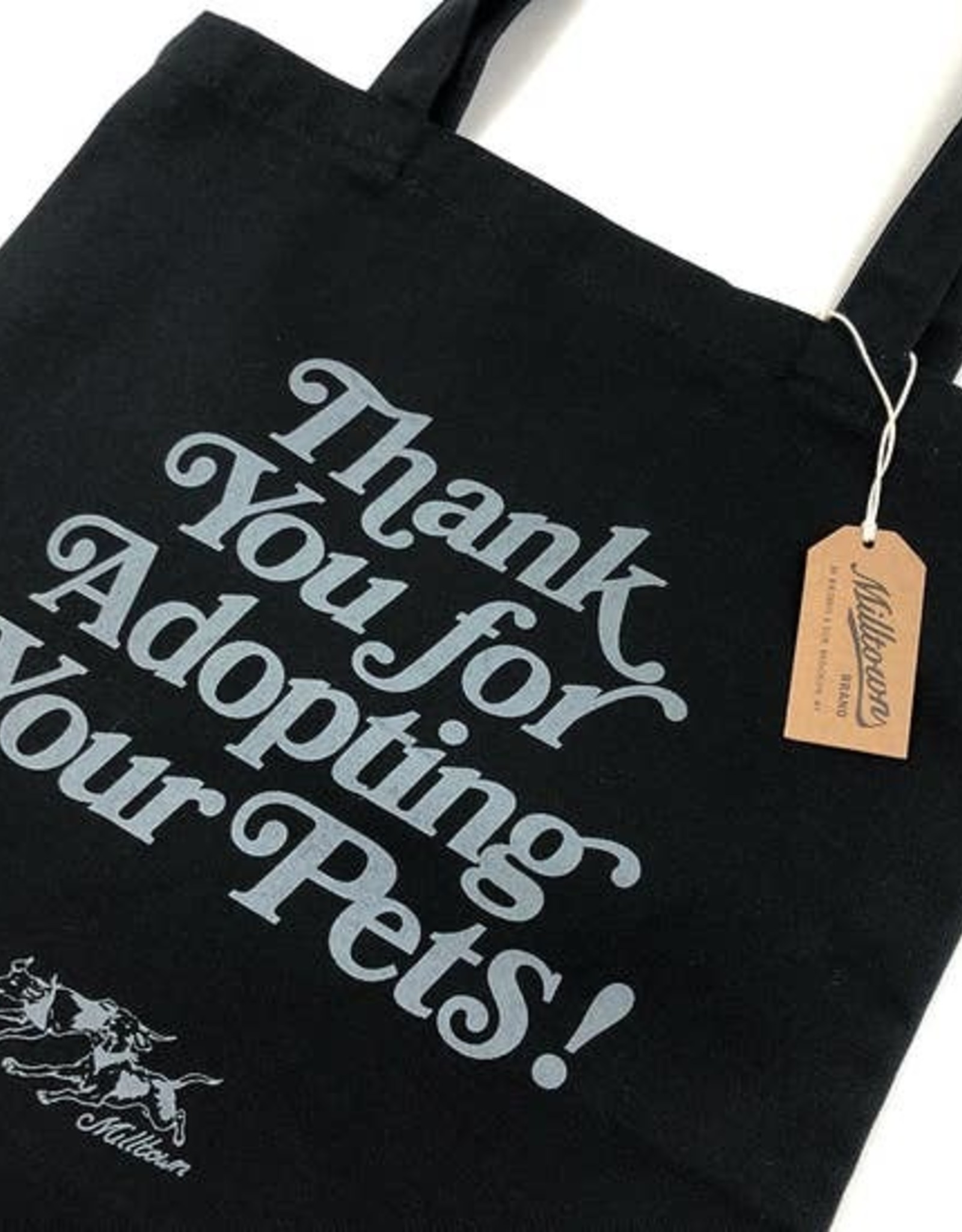 Milltown Brand Thank You for Adopting Tote - Black