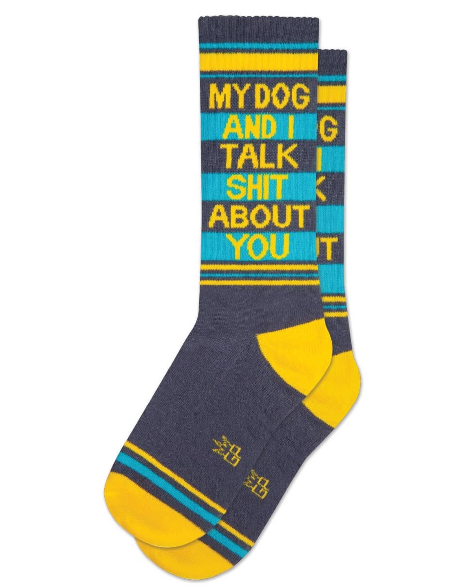 Gumball Poodle My Dog and I Talk Shit Socks