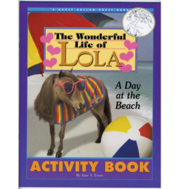 Horse Hollow Press The Wonderful Life of Lola Activity Book
