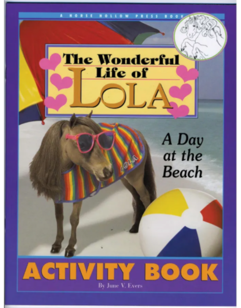 Horse Hollow Press The Wonderful Life of Lola Activity Book