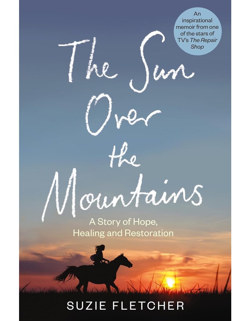 The Sun Over the Mountains by Suzie Fletcher