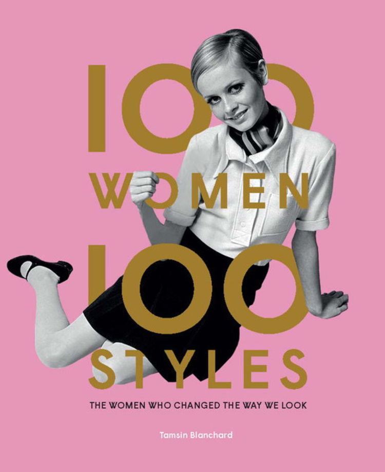 Laurence King Publishing 100 Women - 100 Styles