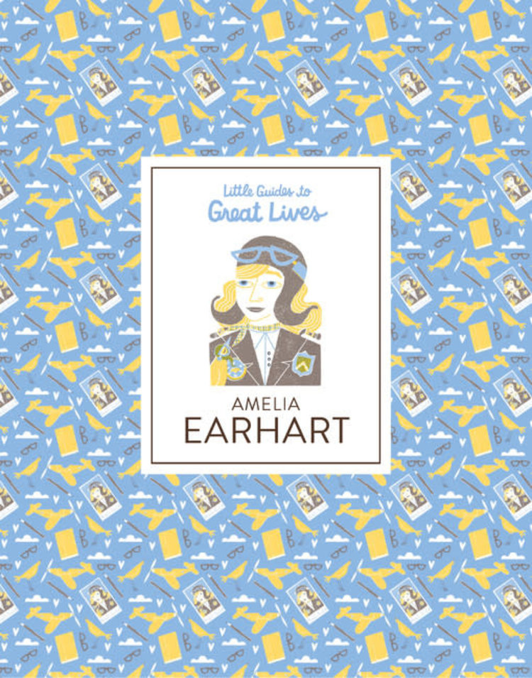 Laurence King Publishing Little Guides to Great Lives: Amelia Earhart
