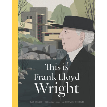 Laurence King Publishing This Is Frank Lloyd Wright