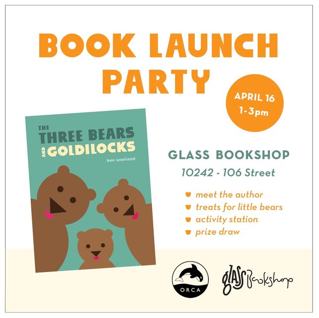 YOU'RE INVITED to the THREE BEARS AND GOLDILOCKS LAUNCH!