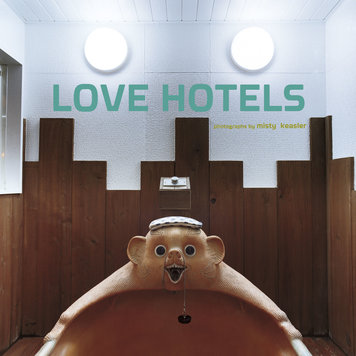 Chronicle Books Love Hotels Chronicle Books Love Hotels