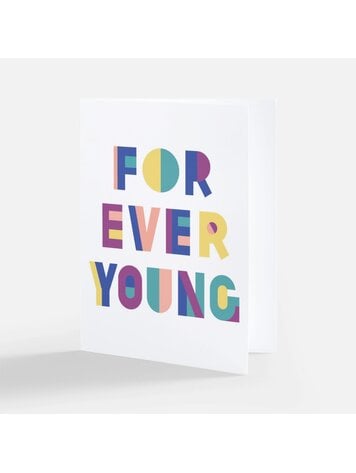 Vivid Print Forever Young