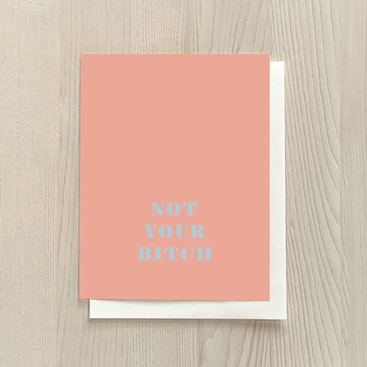 Vivid Print Not Your Bitch