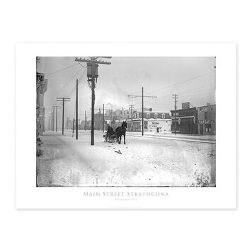 Vivid Archives Main Street Strathcona 1913 24x32