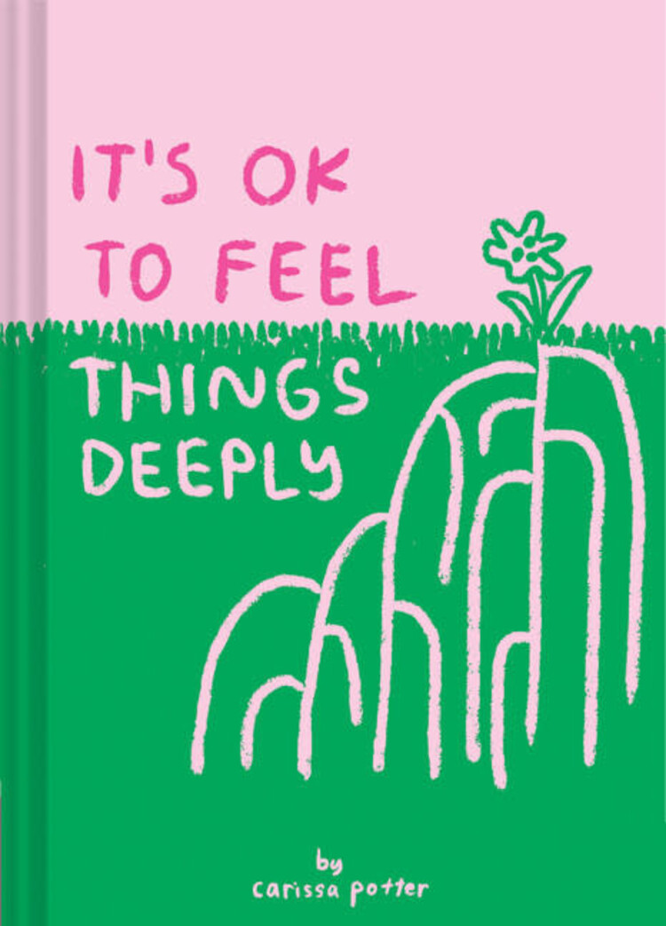 Chronicle Books It's OK to Feel Things Deeply