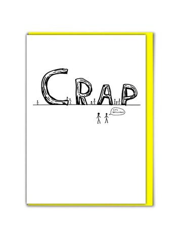 David Shrigley Crap Card