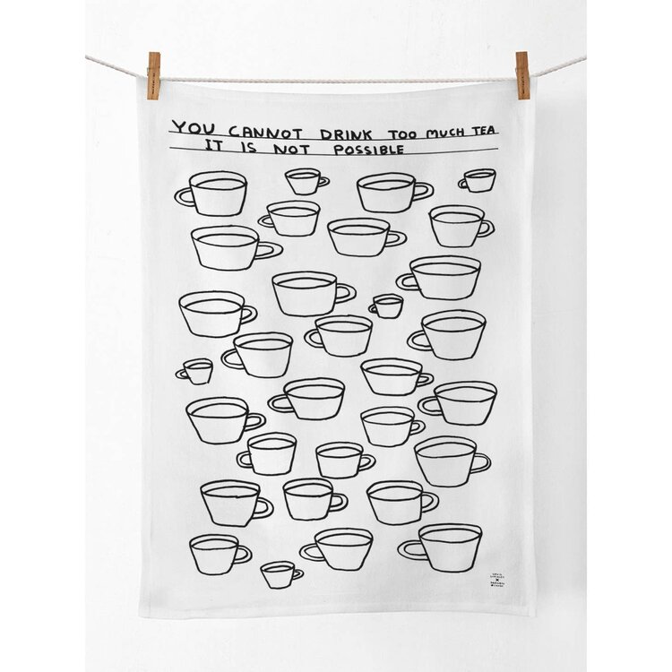 David Shrigley Too Much Tea Tea Towel