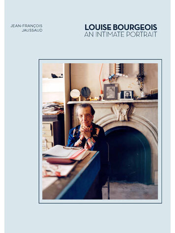 Laurence King Publishing Louise Bourgeois: An Intimate Portrait