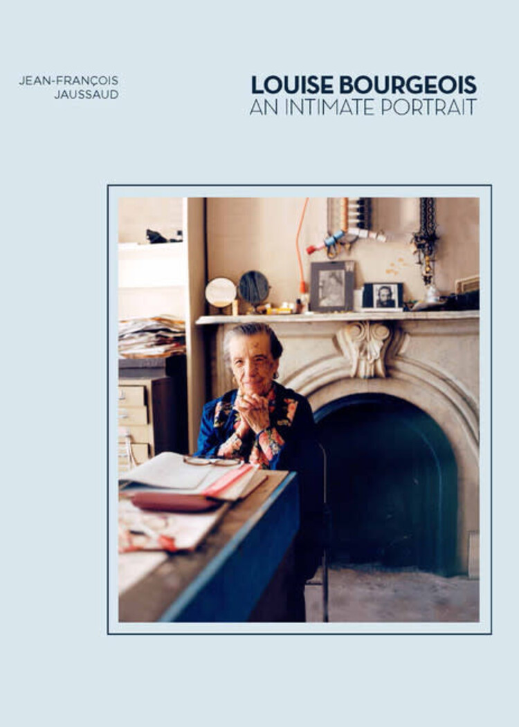 Laurence King Publishing Louise Bourgeois: An Intimate Portrait