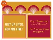 366-7044-Cocktail Napkin "Too Drunk/Shut Up Liver"