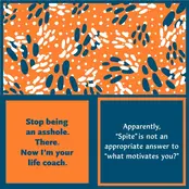 366-7078 Cocktail Napkin-"Spite/Now I'm Your Life Coach"