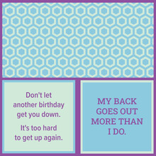 366-7136 Cocktail Napkin-Another Birthday/May Back Goes Out