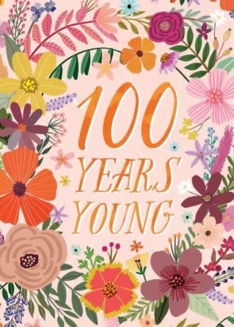ABD100-100 Years Young